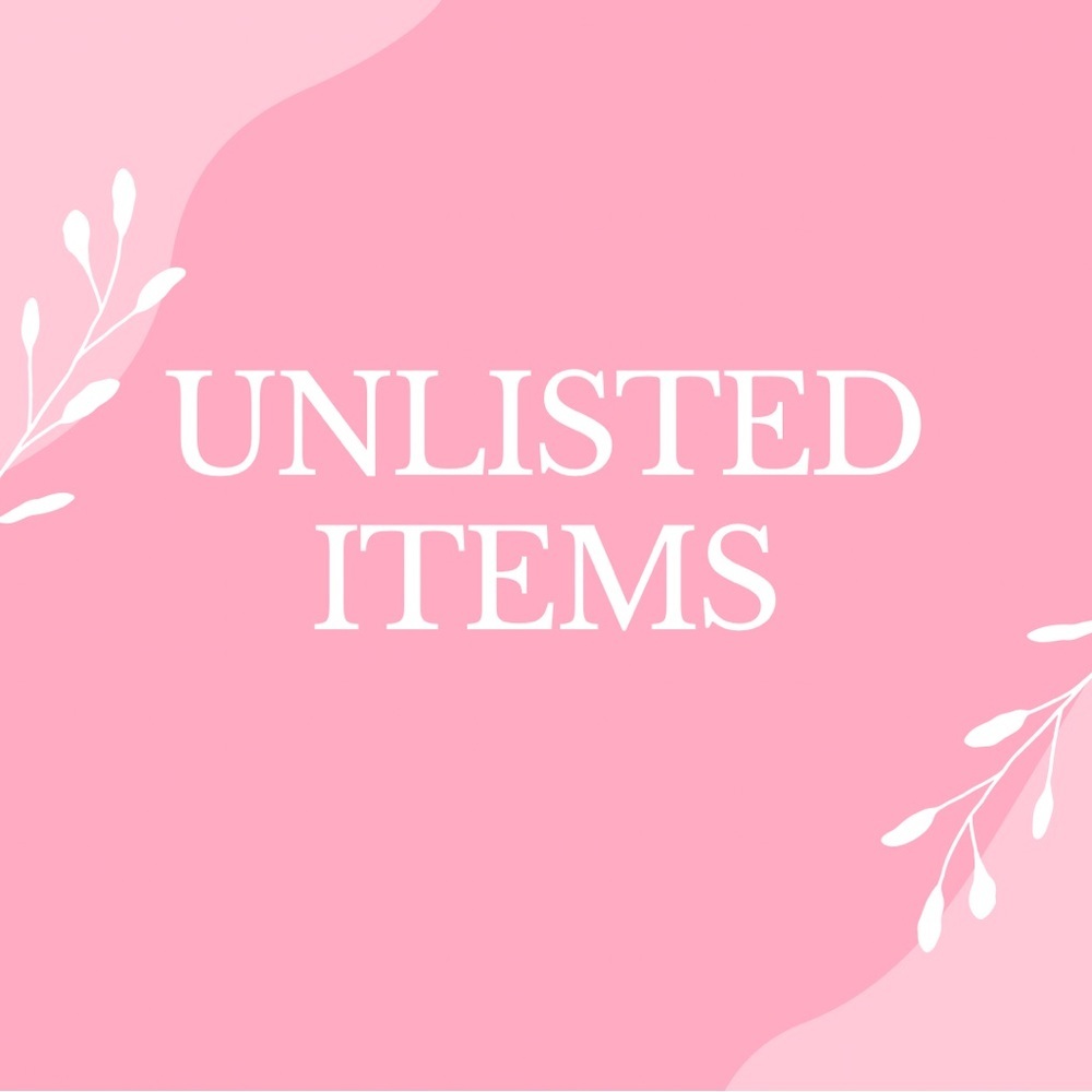 Unlisted show items.